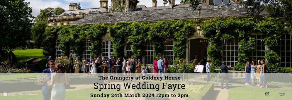 Wedding fayre banner advertising wedding fayre at the Orangery Goldney House on Sunday 24th March 2024 between 12 and 2pm